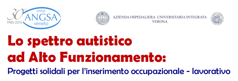 LOGO ANGSA VENETO + TITOLO CONVEGNO: Lo spettro autistico ad alto funzionamento: progetti solidali per l’inserimento occupazionale – lavorativo